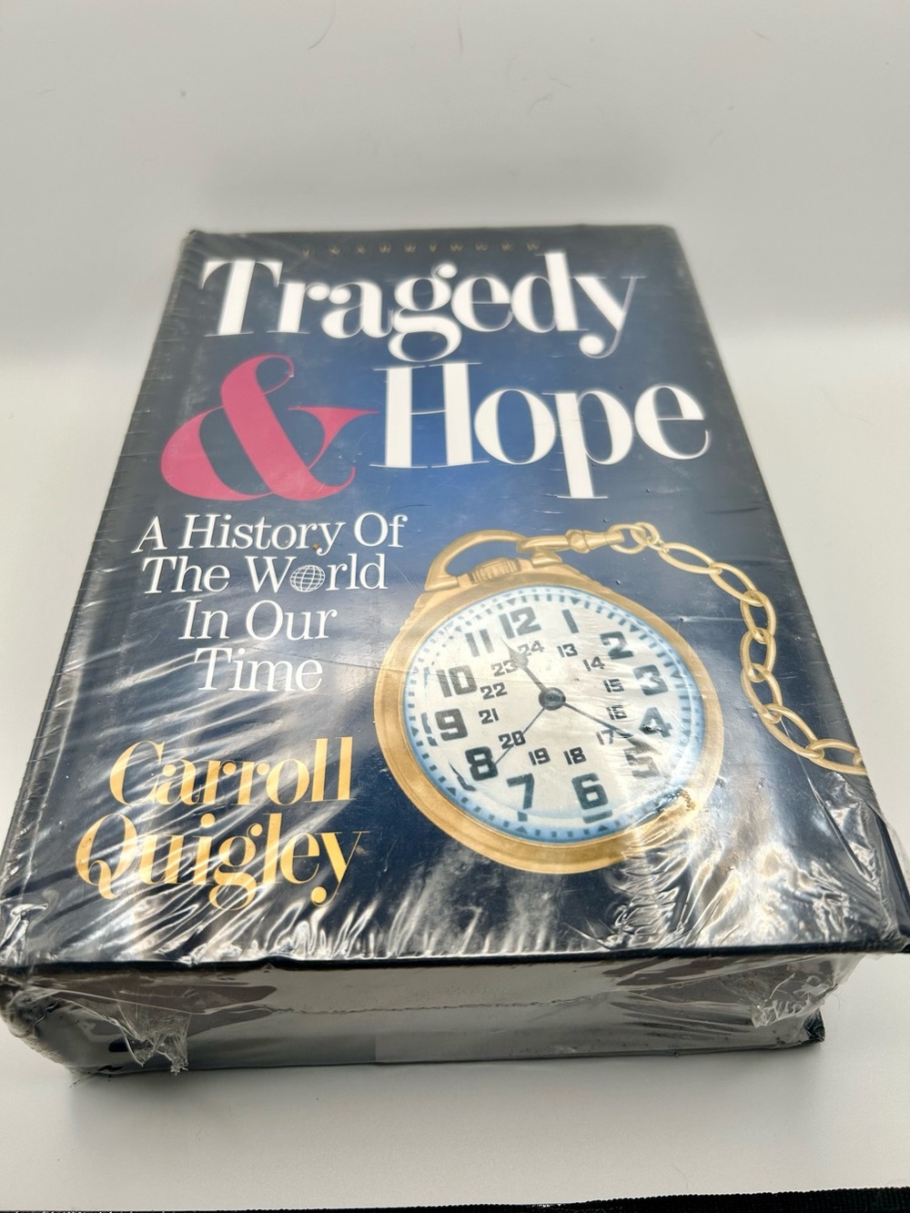 Tragedy & Hope by Carroll Quigley - hardcover